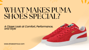 What Makes Puma Shoes Special? A Closer Look at Comfort, Performance, and Style