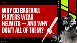 Why Do Baseball Players Wear Helmets—and Why Don’t All of Them?