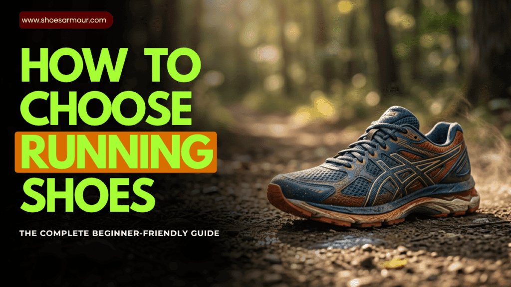 how to choose running shoes for beginners guide
